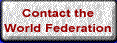 Contact the World Federation